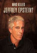 Watch Who Killed Jeffrey Epstein? Freemovieswatch