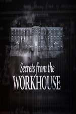 Watch Secrets from the Workhouse Freemovieswatch