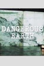 Watch Dangerous Earth Freemovieswatch