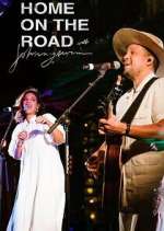 Watch Home on the Road with Johnnyswim Freemovieswatch