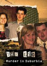 Watch The Lie: Murder in Suburbia Freemovieswatch