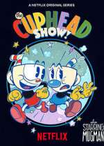 Watch The Cuphead Show! Freemovieswatch