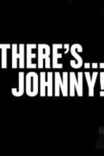Watch Theres Johnny Freemovieswatch