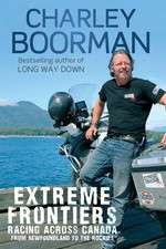 Watch Charley Boorman's Extreme Frontiers Freemovieswatch