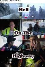 Watch Hell on the Highway Freemovieswatch