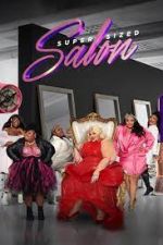 Watch Super Sized Salon Freemovieswatch