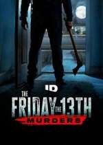 Watch The Friday the 13th Murders Freemovieswatch