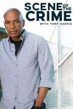 Watch Scene of the Crime with Tony Harris Freemovieswatch