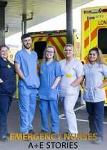 Watch Emergency Nurses: A&E Stories Freemovieswatch