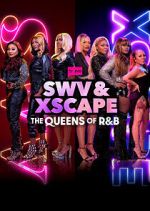 Watch SWV & XSCAPE: The Queens of R&B Freemovieswatch