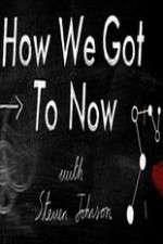 Watch How We Got To Now Freemovieswatch