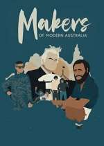 Watch Makers of Modern Australia Freemovieswatch