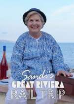Watch Sandi\'s Great Riviera Rail Trip Freemovieswatch