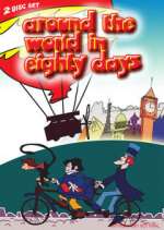 Watch Around the World in Eighty Days Freemovieswatch