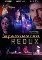 Watch Starhunter: Redux Freemovieswatch