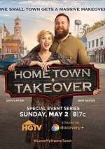 Watch Home Town Takeover Freemovieswatch