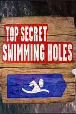 Watch Top Secret Swimming Holes Freemovieswatch