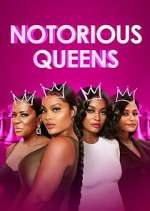 Watch Notorious Queens Freemovieswatch