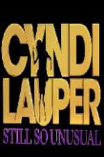 Watch Cyndi Lauper: Still So Unusual Freemovieswatch