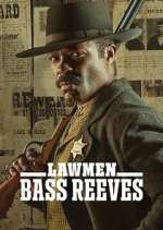 Watch Lawmen: Bass Reeves Freemovieswatch