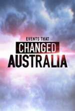 Watch Events That Changed Australia Freemovieswatch