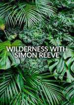 Watch Wilderness with Simon Reeve Freemovieswatch