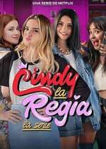 Watch Cindy la Regia: La serie Freemovieswatch