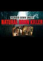 Watch Murder Down Under: Natural Born Killer Freemovieswatch