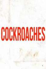 Watch Cockroaches Freemovieswatch
