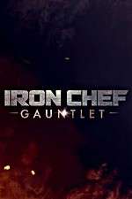 Watch Iron Chef Gauntlet Freemovieswatch