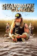 Watch Guardians of the Glades Freemovieswatch