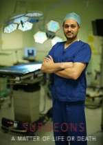 Watch Surgeons: A Matter of Life or Death Freemovieswatch