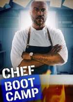 Watch Chef Boot Camp Freemovieswatch