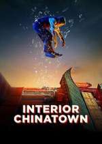 Watch Interior Chinatown Freemovieswatch