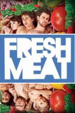 Watch Fresh Meat Freemovieswatch
