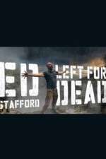 Watch Ed Stafford: Left for Dead Freemovieswatch