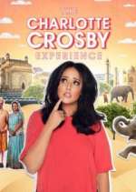 Watch The Charlotte Crosby Experience Freemovieswatch