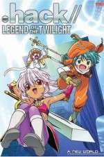 Watch .hack//Legend of the Twilight Freemovieswatch
