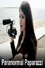 Watch Paranormal Paparazzi Freemovieswatch