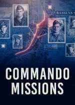 Watch Commando Missions Freemovieswatch