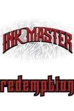 Watch Ink Master: Redemption Freemovieswatch