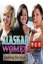 Watch Alaskan Women Looking for Love Freemovieswatch
