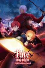 Watch FateStay Night Unlimited Blade Works Freemovieswatch