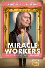Watch Miracle Workers Freemovieswatch