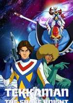 Watch Tekkaman: The Space Knight Freemovieswatch