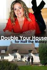 Watch Double Your House for Half the Money Freemovieswatch