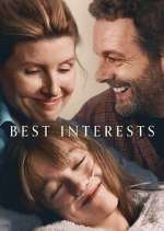 Watch Best Interests Freemovieswatch