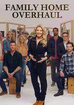 Watch Family Home Overhaul Freemovieswatch