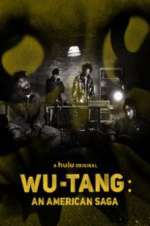 Watch Wu-Tang: An American Saga Freemovieswatch