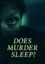 Watch Does Murder Sleep? Freemovieswatch